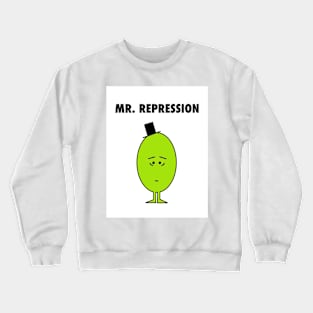 Mr. Repression Crewneck Sweatshirt